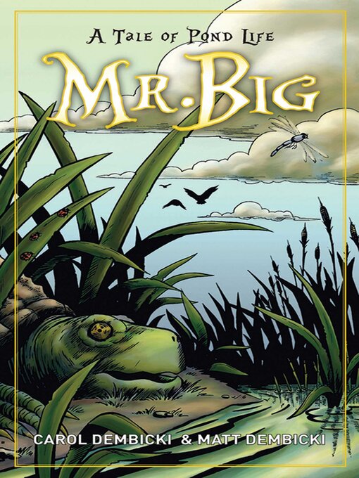 Cover image for Mr. Big: a Tale of Pond Life